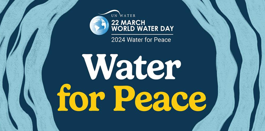 World Water Day 2024 - Water For Peace