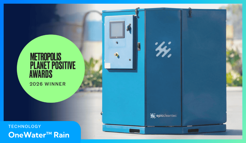 Epic Cleantec's OneWater Rain system win Metropolis Plant Positive Technology Award 2026
