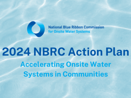 The National Blue Ribbon Commission for Onsite Water Systems 2024 Action Plan